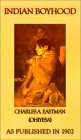 Charles Eastman and Ernest Blumenschein: Indian Boyhood