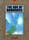 The Age of Darkness (special order)
